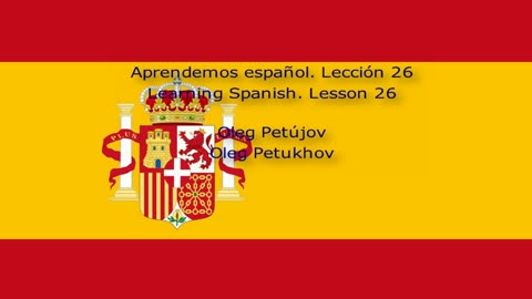 Learning Spanish. Lesson 26. In nature. Aprendemos español. Lección 26. En la naturaleza.