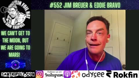 Tin Foil Hat Podcast 552 Jim Breuer and Eddie Bravo