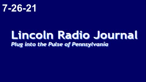 Lincoln Radio Journal 7-26-21