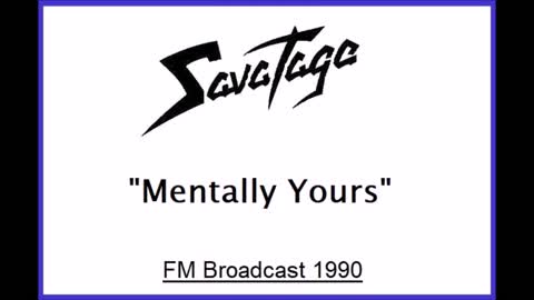Savatage - Mentally Yours (Live in Hollywood, California 1990) FM Broadcast