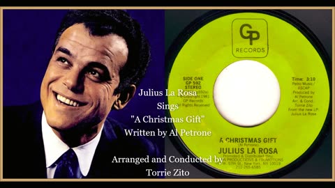 Julius La Rosa sings "A Christmas Gift" written by Al Petrone (REMASTERED)