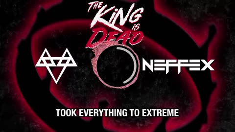 NEFFEX - The King Is Dead 👑 [Copyright Free] No.197