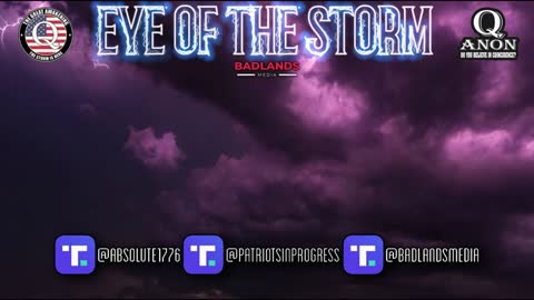 Eye of the Storm Ep 12 - Tue 10:30 PM ET -