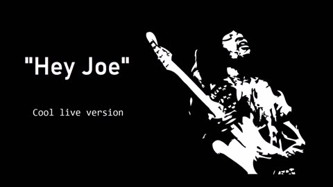 Jimi Hendrix - Hey Joe (Cool Live Version) Audio