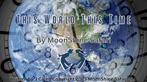 This World, This Time by MoonShine Safari