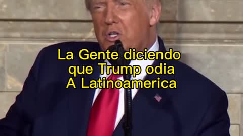 What do people say Trump hates in Latin America