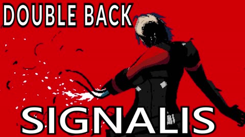 SIGNALIS OST - Double Back