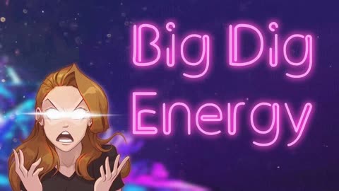 Big Dig Energy 247: Five Alarm Fire