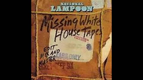 Missing Whitehouse Tapes (National Lampoon)