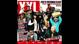 XXL - 2012 XXL Freshman Mixtape