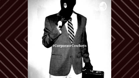 Corporate Cowboys Podcast - S4E21 Like a Virgin (Again)
