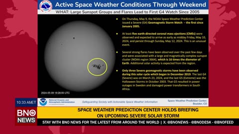 NOAA holds briefing about upcoming severe solar storm