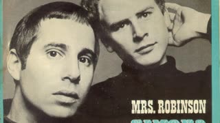 Simon & Garfunkel --- Mrs. Robinson
