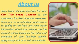 Get the best Car Title Loans Canada with apex loans Canada