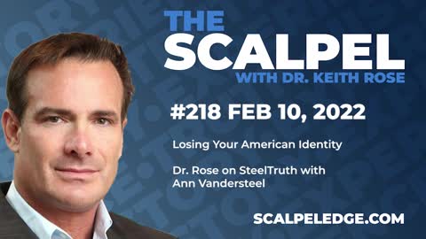 Ep.218 Losing Your American Identity - Dr. Rose with Ann Vandersteel