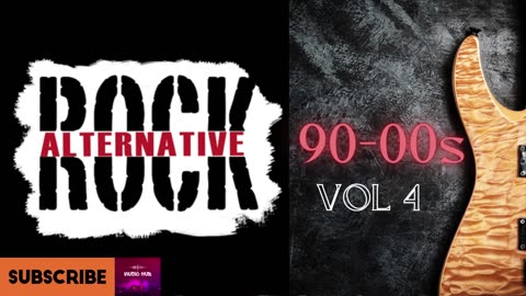 90s and 2000s Alternative Rock Hits VOL 4