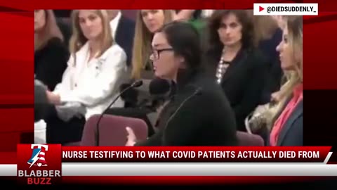 Nurse Testifying To What COVID Patients Actually Died From