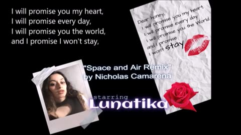 Music: "Space and Air Remix" Starring "Lunatika"