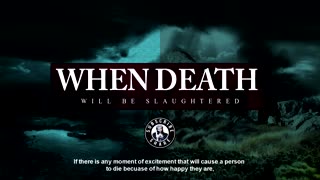 When Death Will Be Killed - Imam Anwar Al-Awlaki
