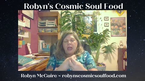 12 August 2023 ~ Robyn's Cosmic Soul Food ~ Ep 92