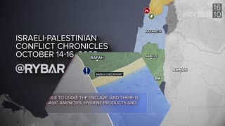 ►Rybar: Israeli-Palestinian Conflict Chronicles October 14-16, 2023