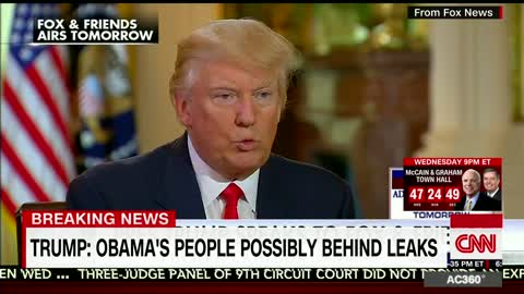 President Trump Says Obama Is Behind Leaks