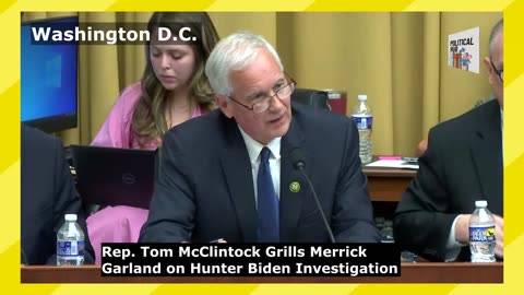 Rep. Tom McClintock Grills Merrick Garland on Hunter Biden Investigation