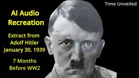 Adolf Hitler, Reichstag speech (English Version AI) - It's the real translation not the jew version