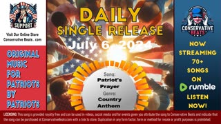 Conservative Beats - Daily Single Release: Patriot's Prayer – Country Anthem – 7/6/24