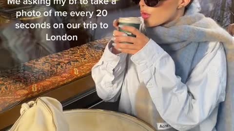 Me asking my bf to take a photo of me every 20 seconds on our trip to London