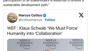 WEF : Klaus Schwab ‘We Must Force’ Humanity into ‘Collaboration’