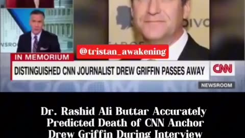 Dr. Rashid Ali Buttar Accurately Predicted Death of CNN Anchor Drew Griffin During Interview!