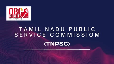 What is TNPSC (Tamil Nadu Public Service Commission)?