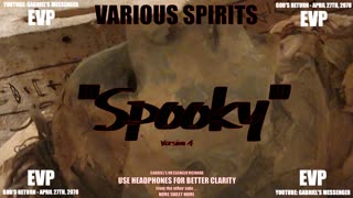 EVP Various Spirits Saying Spooky From The Other Side Of The Veil Afterlife Communication