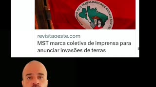 MST anuncia mais invasões e por que não são tratados como bandidos que são?