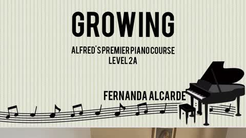 Growing - Alfred's Premier Piano Level 2a