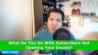 What Do You Do With Subscribers Not Opening Your Emails?