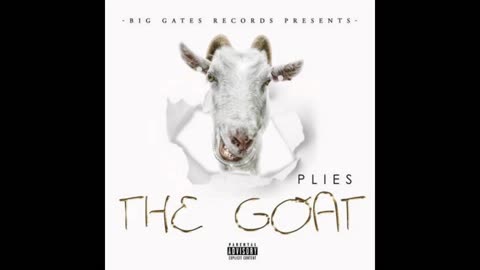 Plies - The Goat Mixtape