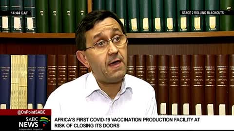 Africa's first COVID-19 vaccination production facility is at risk