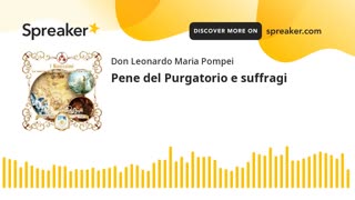 I Novissimi - Pene del Purgatorio e suffragi