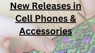 New Releases in Cell Phones & Accessories