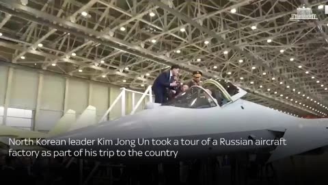 Kim Jong Un checks out fighter jets during tour of Russian aircraft factory