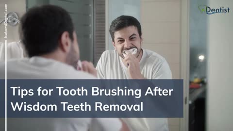 Proper Tooth Brushing Technique Following Wisdom Teeth Removal