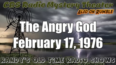 76-02-17 CBS Radio Mystery Theater The Angry God