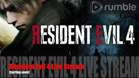 Resident Evil 4 Remake NEW GAME Plus mode LETS GET ME TO 50 FOLLOWERS #RUMBLE TAKE OVER!