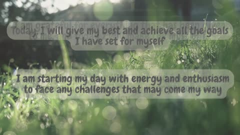 Nice Sentence To Start The Day | Good Morning affirmations #affirmations