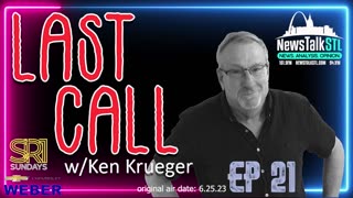 Last Call w/ Ken Krueger / Ep 21