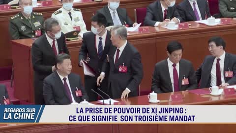 La prise de pouvoir de Xi Jinping Ce que signifie son troisième mandat - 1ère partie