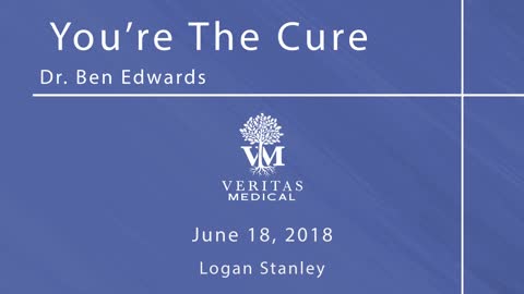 You’re The Cure, June 18, 2018