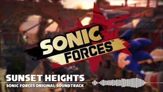 Sonic Forces OST - Sunset Heights